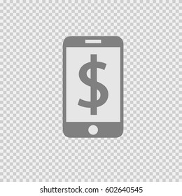 Smartphone with dollar sign vector icon on transparent background.