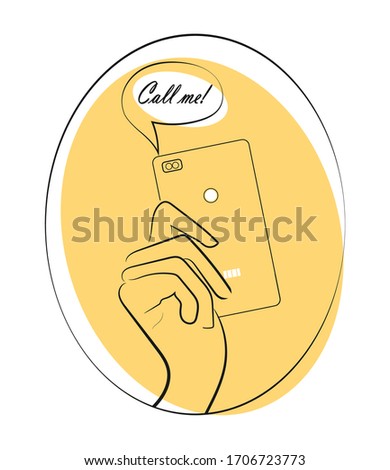 Smartphone in the hand. Above is a bubble with the phrase - Call me! Icon, symbol, emblem, sign, logo. Vector illustration