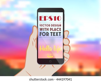 Smartphone in hand on nature background with place for text. Vector poster.
