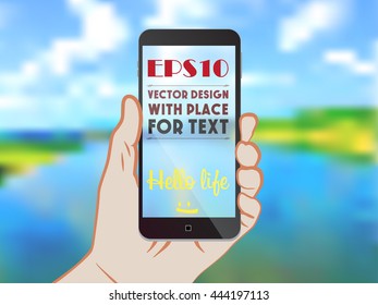 Smartphone in hand on nature background with place for text. Vector poster.