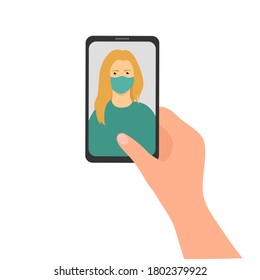 Smartphone In Hand, On The Screen A Woman In A Medical Mask, Video Communication With A Doctor Or Selfie. Flat Vector Illustration