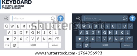 Smartphone keyboard realistic  light and dark mode set – Modern mobile keypad alphabet buttons design – Phone chat app tab, isolated on white background – vector illustration