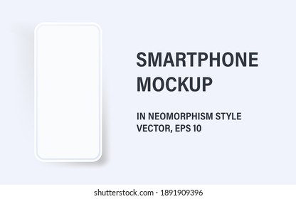 Smartphone mockup in neomorphism style. Vector 3d modern illustration