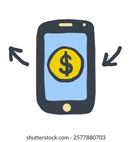 smartphone with money symbol in hand drawn style. Elements for stickers decoration design mail posts postcards poster print background backdrop