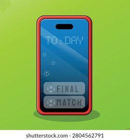 Smartphone with a notification about the football final match in cartoon style. Cute vector illustration, perfect for sports apps, match reminders, fan content, stickers, game interfaces, and championship promotions.