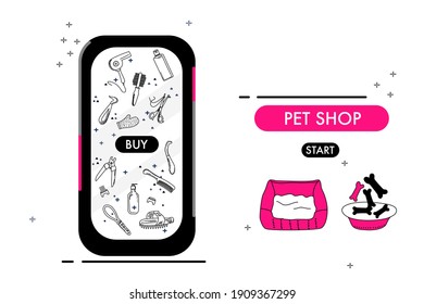 Smartphone with online pet shop.Glamour store website.Catalog of grooming tools for fur,nails care.Ordering goods and food for domestic animals from home.Sale, buy through internet.Vector doodle style