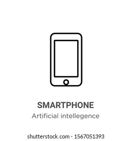 Smartphone outline vector icon. Thin line black smartphone icon, flat vector simple element illustration from editable artificial intelligence concept isolated on white background
