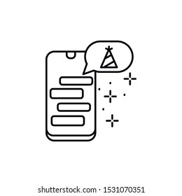 Smartphone, party hat, message icon. Element of Party icon. Thin line icon