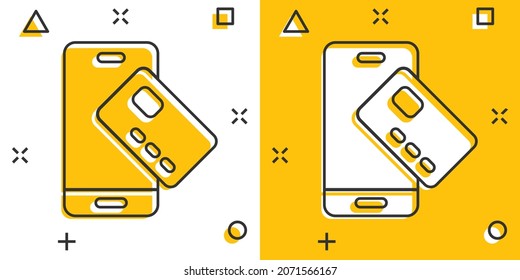 Icono de pago de Smartphone al estilo cómico. Ilustración vectorial de tarjeta de crédito Nfc sobre fondo aislado blanco. Concepto de negocio de efecto de salpicadura bancaria.