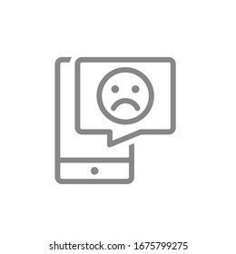 Smartphone with sad face in speech bubble line icon. Client unsatisfaction, upset customer, negative review symbol