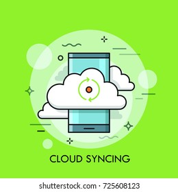 Smartphone and sign with two arrows forming circle. Cloud computing service or technology, data storage and synchronization, information syncing. Modern vector illustration for web banner, website.