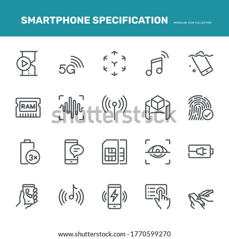 Smartphone Specification Icons. Monoline concept
The icons were created on a 48x48 pixel aligned, perfect grid providing a clean and crisp appearance. Adjustable stroke weight. 
