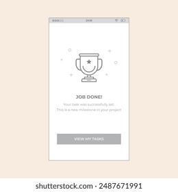 Smartphone task alarm screen with cute trophy illustration. Vector mobile wireframe editable design for mobile, with sample data and real user interface graphic details ready for ux ui projects.