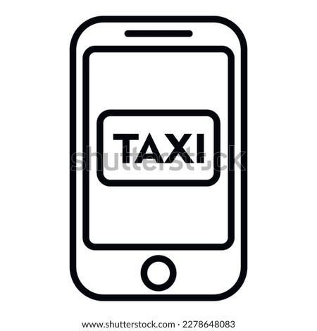 Smartphone taxi service icon outline vector. Airport transfer. Modern book