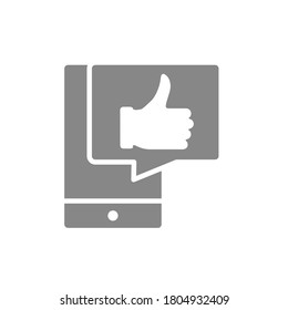 Smartphone with thumb up in speech bubble gray icon. Customer review, feedback, message symbol