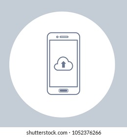 Smartphone With Upload Cloud Icon On The Screen