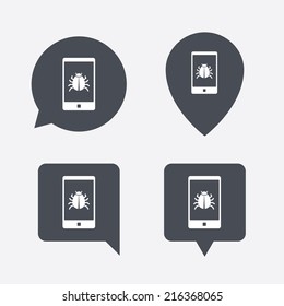 Smartphone virus sign icon. Software bug symbol. Map pointers information buttons. Speech bubbles with icons. Vector