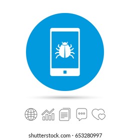 Smartphone virus sign icon. Software bug symbol. Copy files, chat speech bubble and chart web icons. Vector