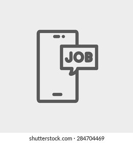 Smartphone with word job in a box icon thin line for web and mobile, modern minimalistic flat design. Vector dark grey icon on light grey background.