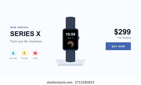 Smartwatch advertisement showcasing series x with tracking features. Promotion offers free shipping. It highlights features for tracking life anywhere, with a call to action to buy now at 299 dollars.