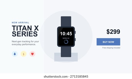 Smartwatch advertisement showcasing titan x series with next-gen tracking. Promotion offers free shipping. It highlights features for everyday performance, with a call to action to buy now at 299 dollars.