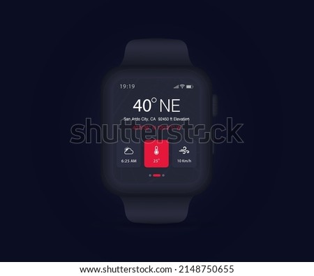 Smartwatch Compass app UI UX GUI wristwatch, Map GPS app on screen navigation, watch weather, application compass for navigator, app map, North West South East navigate technology, Vector illustration