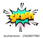 Smash cartoon funny retro candy comic font. Explosion isometric text shock phrase pop art. Colored comic text speech bubble. Positive glossy sticker cloud vector illustration.