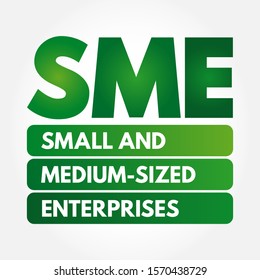 SME - Small And Medium-sized Enterprises acronym, business concept background