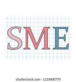 SME (Small And Medium-sized Enterprises) written on checkered paper- vector illustration