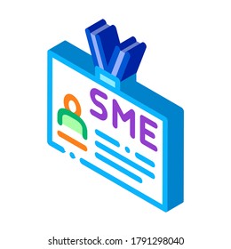 Sme Worker Badge With Photo Icon Vector. Isometric Company Badge, Pass Document With Employee Information sign. color isolated symbol illustration