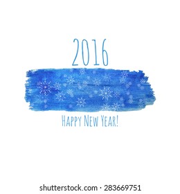 Smear a watercolor painting. creative happy new year 2016 design. 