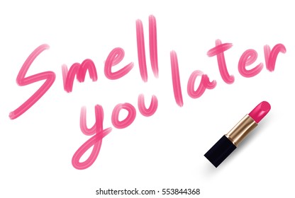 Huele a texto escrito más tarde por color rosa pintalabios aislado en fondo blanco, con espacio de copia