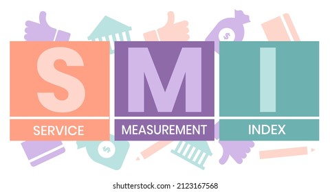 SMI - Service Measurement Index acronym, business concept. word lettering typography design illustration with line icons and ornaments. Internet web site promotion concept vector layout.