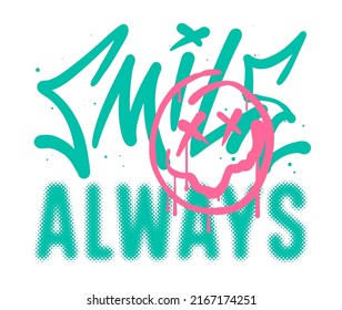 Smile always slogan print design with happy face emoji icon in graffiti style