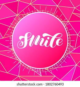 Smile brush lettering. Word for banner or poster. Vector illustration