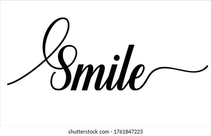 smile Calligraphic Cursive Typographic Text on White Background