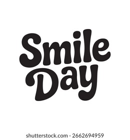 dia de sorriso tipografia silhueta vetor ilustração