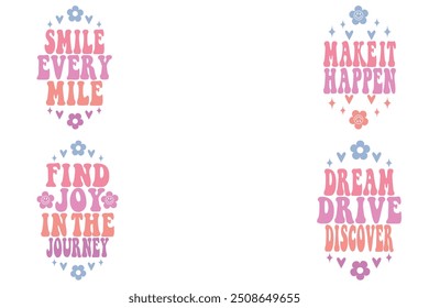 Smile Every Mile, Make It Happen, Find Joy in the Journey, Dream, Drive, Discover keychain designs