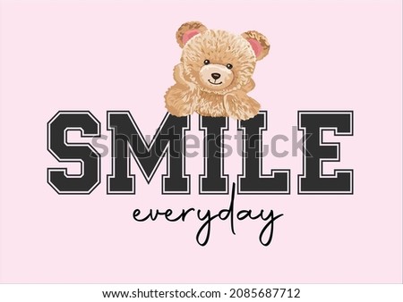 smile everyday pink bear be kind with teddy bear pink girl,optimist,positive,inspirational,motivation,mental healt,social media etc,stationery,mug,accesories,fashion girl 