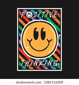 Smile face emoji with positive thinking phrase. Positive quotes, typography design vector.