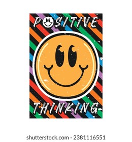 Smile face emoji with positive thinking phrase. Positive quotes, typography design vector.