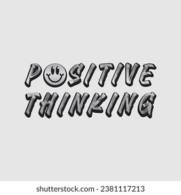 Smile face emoji with positive thinking phrase. Positive quotes, typography design vector.