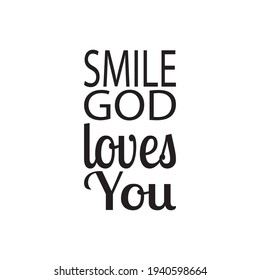 smile god loves you quote letters