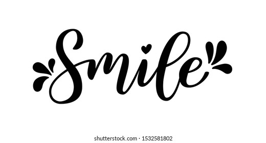 Smile hand drawn brush lettering black word on white background. Vector illustration with heart. Inspirational design for print on tee, card, banner, poster, hoody. Modern calligraphy style