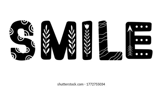 Smile. Hand drawn lettering in scandinavian style. Children illustration for cards, posters, room decor, slogans, clothes design, interior. Hygge doodle lettering. Kid room decor.