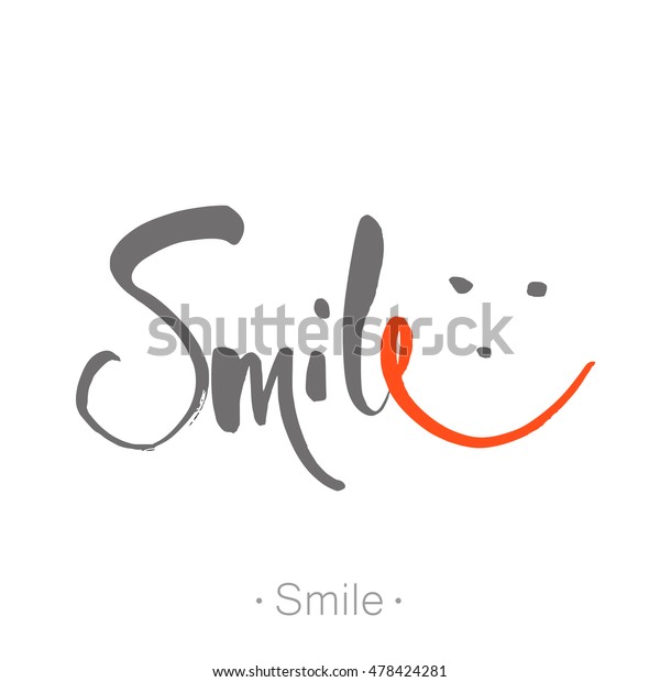 Smile Handdrawn Lettering Phrase Smile Unique: เวกเตอร์สต็อก (ปลอดค่า ...