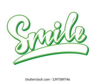 Smile - handlettering text. Design print for postcard, label, logo, sign, emblem, sticker, poster, badge, clother. Vector illustration on background