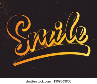 Smile - handlettering text. Design print for postcard, label, logo, sign, emblem, sticker, poster, badge, clother. Vector illustration on background
