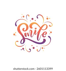 Smile handwritten text isolated on white background, vector illustration. Modern brush ink calligraphy, hand lettering typography for postcard, logo, poster, banner, greeting card. World smile day