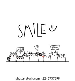 Smile. Hello. Kawaii vector illustration hand drawn banner. Cute cats with greetings and lettering on white color. Doodle coloring in cartoon style